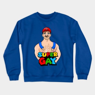 Super Gay Crewneck Sweatshirt